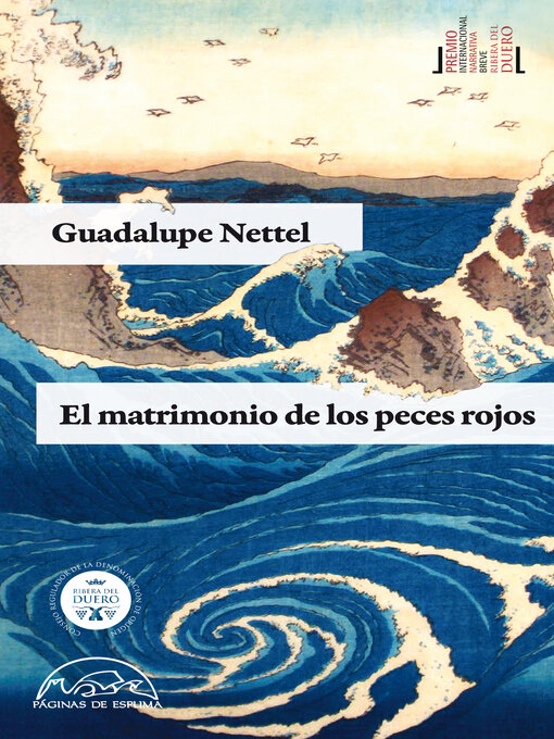 Title details for El matrimonio de los peces rojos by Guadalupe Nettel - Wait list